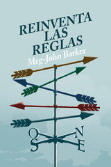 REINVENTA LAS REGLAS | BARKER,MEG-JOHN | MELUSINA | 9788415373728