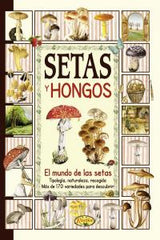 SETAS Y HONGOS - 9788415401100