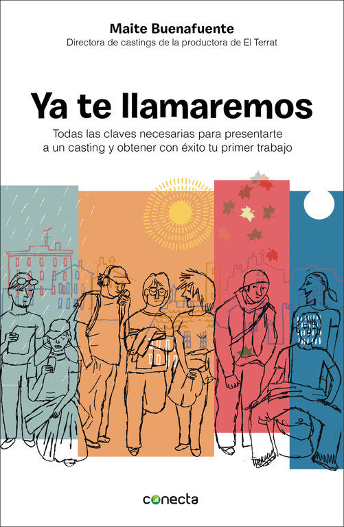 YA TE LLAMAREMOS | BUENAFUENTE,MAITE | CONECTA | 9788415431954