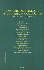 UN CUARTO DE SIGLO DE PSIQUIATRIA PSICODINAMICA - 9788415458869