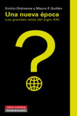 UNA NUEVA EPOCA | ONTIVEROS,EMILIO/GUILLEN,MAURO | GALAXIA GUTENBERG | 9788415472292