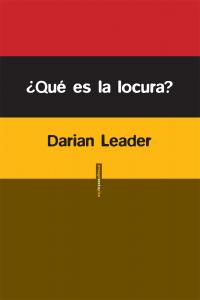 QUE ES LA LOCURA - 9788415601234