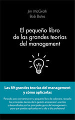 PEQUEÑO LIBRO DE LAS GRANDES TEORIAS DEL MANAGEMENTEL - 9788415678908