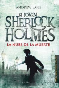 JOVEN SHERLOCK HOLMES LA NUBE DE LA MUERTE - 9788415803164