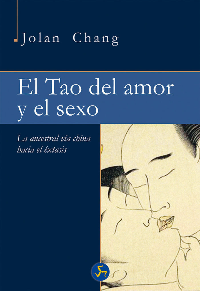 TAO DEL AMOR Y EL SEXOEL - 9788415887157