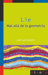 LIE MAS ALLA DE LA GEOMETRIA - 9788415913641