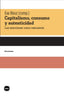 CAPITALISMO CONSUMO Y AUTENTICIDAD - 9788415917397