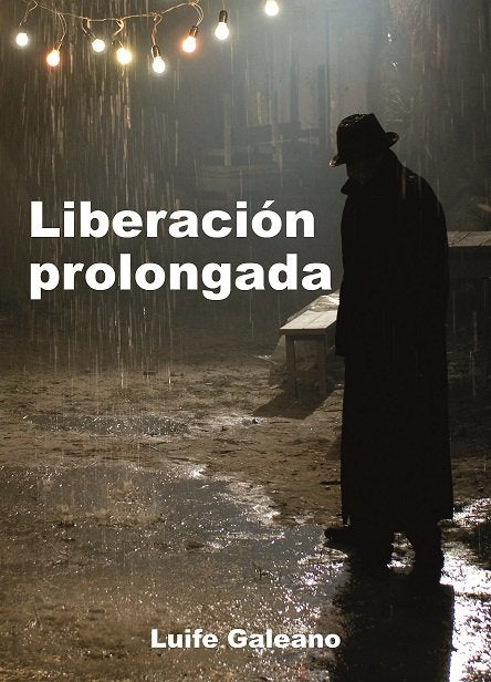LIBERACION PROLONGADA - 9788415918349