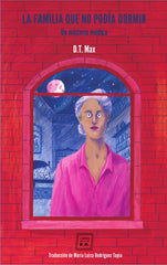 FAMILIA QUE NO PODIA DORMIRLA - 9788416001873