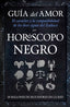 GUIA DEL AMOR HOROSCOPO NEGRO I Aa,Vv I Arcopress I 9788416002610