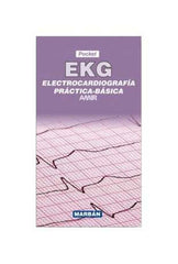 EKG ELECTROCARDIOGRAFIA PRACTICA BASICA - 9788416042050