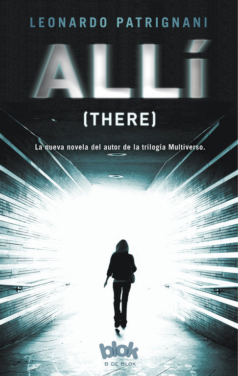 ALLI THERE | Patrignani,leonardo | 9788416075911 (B de blok)
