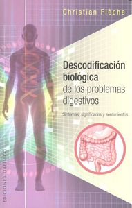 DESCODIFICACION BIOLOGICA DE LOS PROBLEMAS DIGESTIVOS - 9788416192656