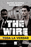 WIRE TODA LA VERDADTHE - 9788416223657