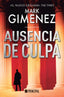AUSENCIA DE CULPA - 9788416223947
