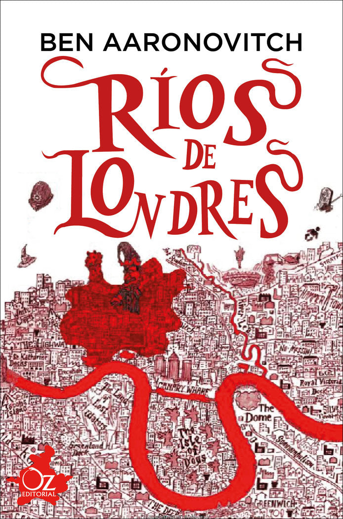 RIOS DE LONDRES | Aaronovitch,ben | 9788416224463 (Oz editorial)