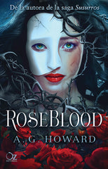 ROSEBLOOD | Howard, A, G, | 9788416224753 (Oz editorial)