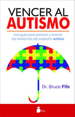 VENCER AL AUTISMO - 9788416233908