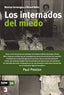 INTERNADOS DEL MIEDO,LOS | ARMENGOU,MONTSERRAT/BELIS,RICARD | NOW BOOKS | 9788416245284