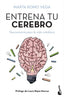 ENTRENA TU CEREBRO - 9788416253869