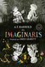 ELS IMAGINARIS | Harrold, A, F, | 9788416290895 (Blackie books catalan)