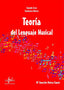 Teoría del Lenguaje Musical (Si-bemol) - 9788416337835