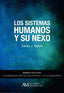 SISTEMAS DEL SER HUMANO Y SU NEXO,LOS | GARCIA COSIN,CARLOS JOSE | AUTORIA MEDINACELI | 9788416348046