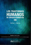 TRASTORNOS HUMANOS DE ORIGEN FORMATIVO III,LOS | GARCIA COSIN,CARLOS JOSE | AUTORIA MEDINACELI | 9788416348138