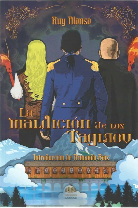 LA MALDICION DE LOS TAGIROV | Alonso, Ruyman | 9788416366569 (Ediciones labnar)