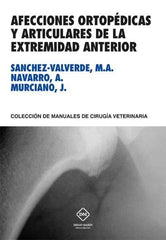 AFECCIONES ORTOPEDICAS Y ARTICULARES DE LA EXTREMIDAD ANTER - 9788416376896