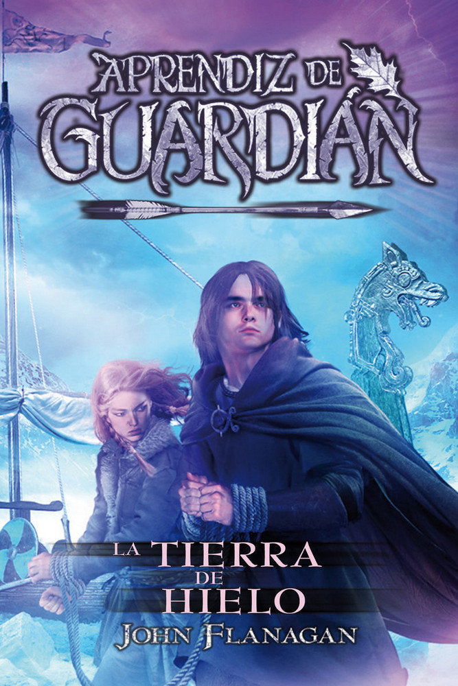 APRENDIZ DE GUARDIAN 3 LA TIERRA DEL HIELO | Flanagan, John | 9788416387861 (Hidra,editorial)