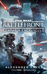 📖 STAR WARS BATTLEFRONT COMPAÑIA CREPÚSCULO - 9788416476978