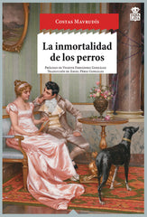 INMORTALIDAD DE LOS PERROSLA - 9788416537235