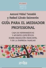 GUIA PARA EL MEDIADOR PROFESIONAL - 9788416572205