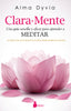 CLARA-MENTE I RAMOS SAINZ, MARÍA LUISA I Editorial Sirio I 9788416579068