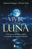 VIVIR CON LA LUNA I Paungger,Johanna I Sirio I 9788416579303