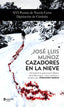 CAZADORES EN LA NIEVE - 9788416580439
