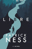 LIBRE | Patrick Ness | 9788416588428 (Nube de tinta)