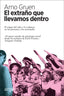 EXTRAÑO QUE LLEVAMOS DENTROEL - 9788416601899