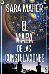 EL MAPA DE LAS CONSTELACIONES I Sara Maher I Lxl I 9788416606405