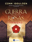 GUERRA DE LAS DOS ROSAS TRINIDAD,LA | Iggulden,conn | 9788416634491 (Duomo)