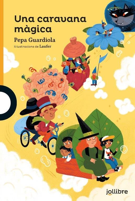 UNA CARAVANA MAGICA | Pepa Guardiola | 9788416666638 (Jollibre)