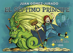 SEPTIMO PRINCIPE,EL | Gomez Jurado,juan | 9788416712007 (B de blok)
