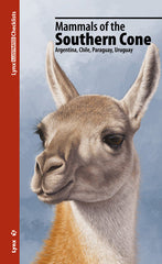 MAMMALS OF THE SOUTHERN CONE - 9788416728268