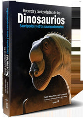 RECORDS Y CURIOSIDADES DE LOS DINOSAURIOS - 9788416728534