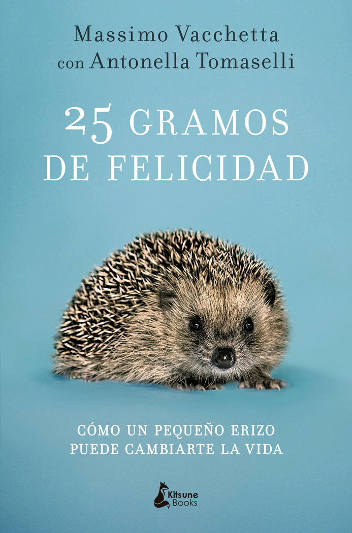 25 GRAMOS DE FELICIDAD - 9788416788231