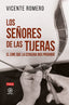 LOS SEÑORES DE LAS TIJERAS I Romero Ramírez, Vicente I Foca Ediciones y Distribuciones Generales S.L. I 9788416842841