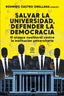 SALVAR LA UNIVERSIDAD, DEFENDER LA DEMOCRACIA I Varios autores I Foca Ediciones y Distribuciones Generales S.L. I 9788416842988
