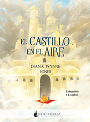 CASTILLO EN EL AIRE,EL | Jones,diana Wynne | 9788416858798 (Nocturna)