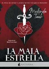 MALA ESTRELLA,LA | Taub,melinda | 9788416858941 (Nocturna)